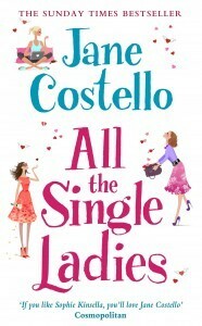 All The Single Ladies by Jane Costello