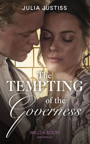 The Tempting of the Governess by Julia Justiss