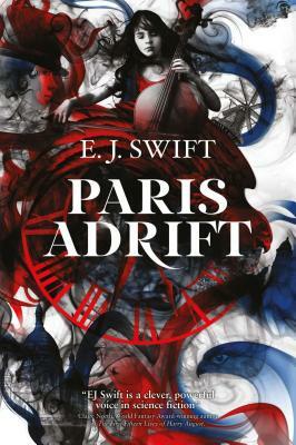 Paris Adrift by E.J. Swift