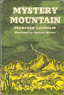 Mystery Mountain by Florence Laughlin, Barbara Werner