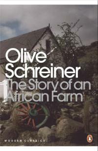 The Story of an African Farm by Olive Schreiner, Begoña R. Outeiro