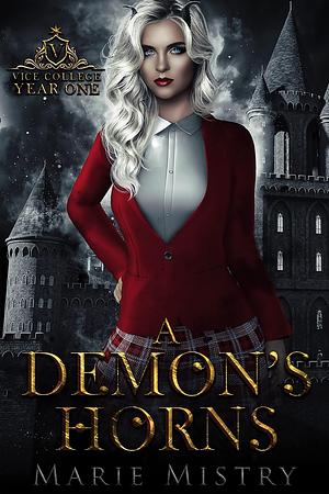 A Demon's Horns by Marie Mistry