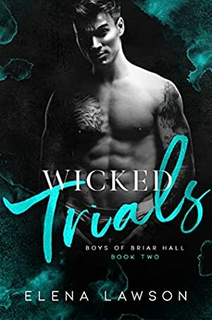 Wicked Trials by Elena Lawson