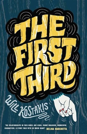 The First Third by Will Kostakis