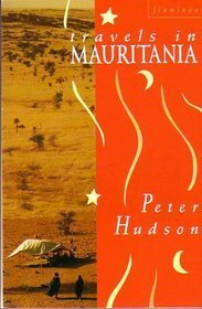 Travels in Mauritania by Peter Hudson