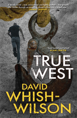 True West by David Whish-Wilson