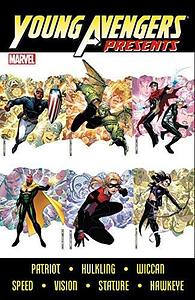 Young Avengers Presents by Matt Fraction, Paul Cornell, Kevin Grevioux, Ed Brubaker, Brian Reed, Roberto Aguirre-Sacasa