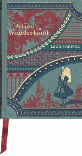 Alice's Adventures in Wonderland and Through the Looking-Glass by Lewis Carroll