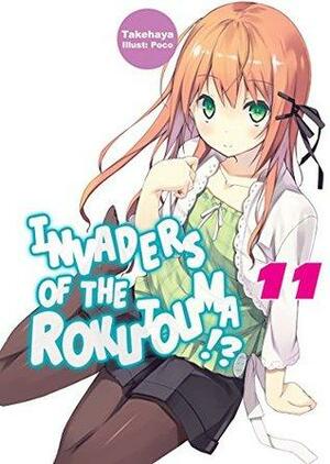 Invaders of the Rokujouma!?: Volume 11 by Takehaya