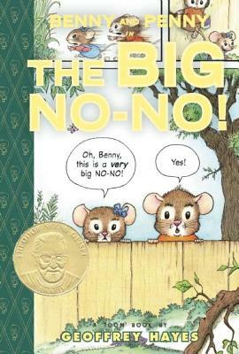 Benny and Penny in the Big No-No!: Toon Level 2 by Geoffrey Hayes