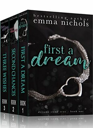 Dreams Come True Boxed Set by Emma Nichols