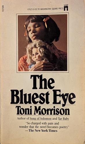 The Bluest Eye by Toni Morrison