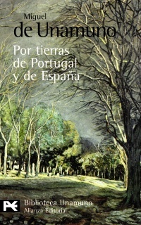 Por tierras de Portugal y de España by Miguel de Unamuno