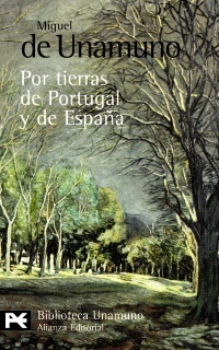 Por tierras de Portugal y de España by Miguel de Unamuno