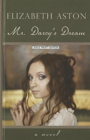 Mr. Darcy's Dream by Elizabeth Aston