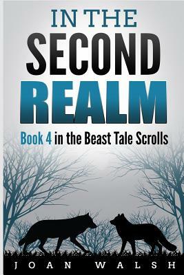In the Second Realm by Joan Walsh