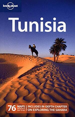 Lonely Planet: Tunisia by Paul Clammer, Emilie Filou, Donna Wheeler