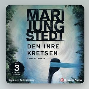 Den inre kretsen  by Mari Jungstedt