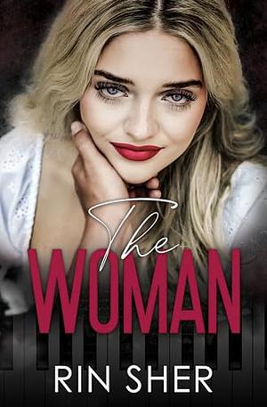 The Woman by Rin Sher