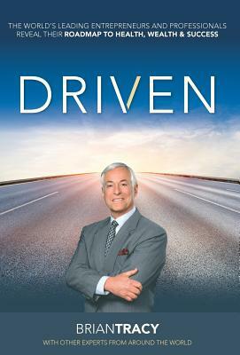 Driven by Nick Nanton, Brian Tracy, Jw Dicks