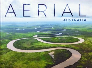 Aerial Australia by Nick Rains