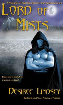 Lord of Mists by Desiree Lindsey