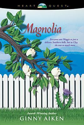 Magnolia by Ginny Aiken