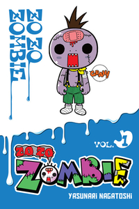 Zo Zo Zombie, Vol. 1 by Yasunari Nagatoshi