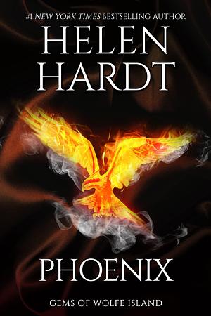 Phoenix: A Wolfes of Manhattan Novel by Helen Hardt, Helen Hardt