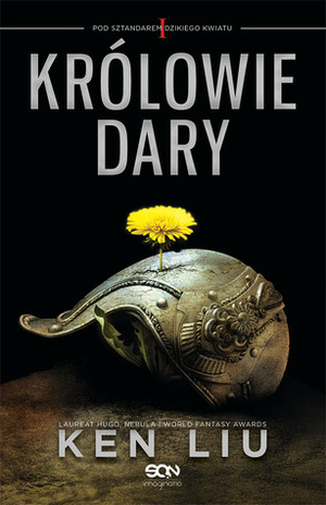 Królowie Dary by Ken Liu