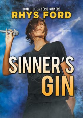 Sinner's Gin (Français) by Rhys Ford