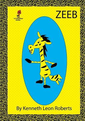 Zeeb by Kenneth Leon Roberts
