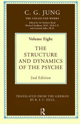 The Structure and Dynamics of the Psyche by C.G. Jung