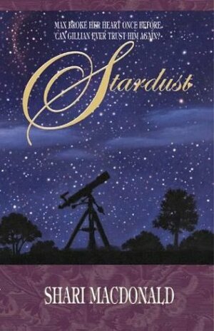 Stardust by Shari MacDonald