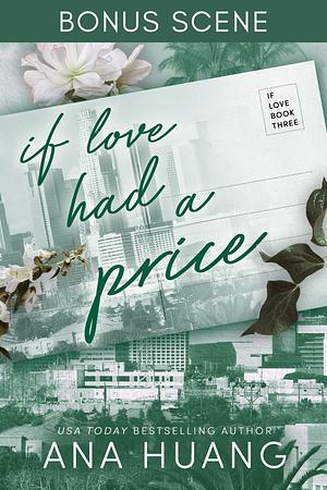 If Love Had A Price: Bonus Scene by Ana Huang