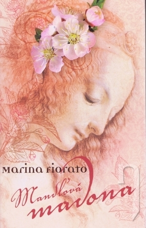 Mandľová madona by Marina Fiorato