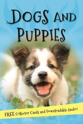 It's All About... Dogs and Puppies by Kingfisher Books