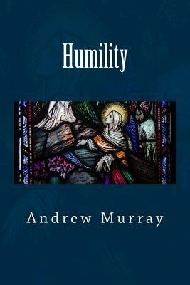 Humility by Andrew Murray