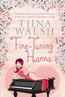 Fine-Tuning Hanna by Tiina Walsh