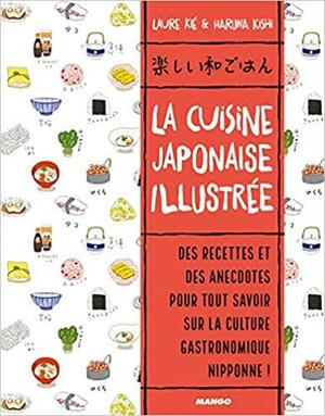 La cuisine japonaise illustrée by Laure Kié