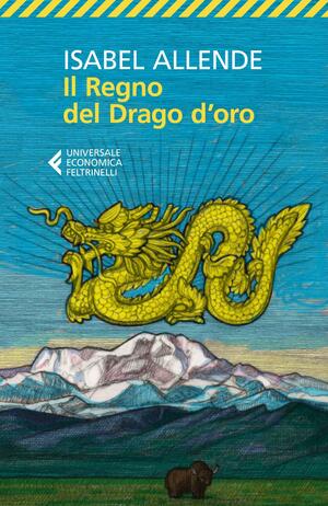 Il Regno del Drago d'oro by Isabel Allende
