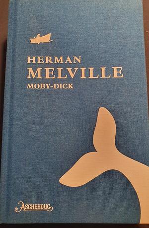 Moby-Dick, eller Hvalen by Herman Melville