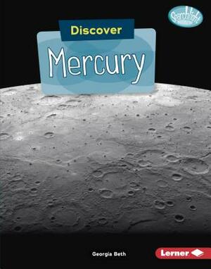 Discover Mercury by Georgia Beth