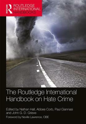 The Routledge International Handbook on Hate Crime by 