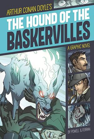 The Hound of the Baskervilles by Arthur Conan Doyle, Martin Powell, Daniel Pérez