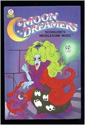 Moon Dreamers Scowlene's Meddlesome Music by Hasbro Inc