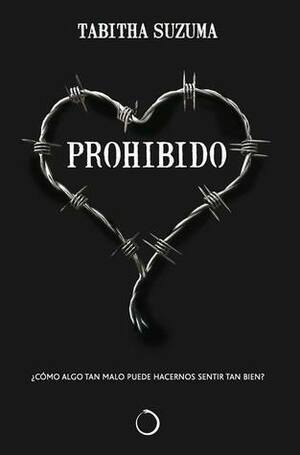 Prohibido by Marisa Catalá, Tabitha Suzuma