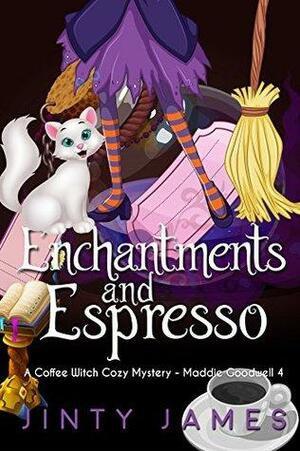Enchantments and Espresso by Jinty James
