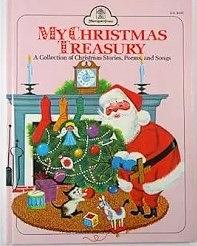 My Christmas Treasury: A Collection of Christmas Stories, Poems and Songs by Lowell Hess