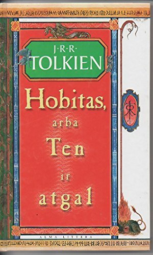 Hobitas, arba Ten ir atgal by J.R.R. Tolkien